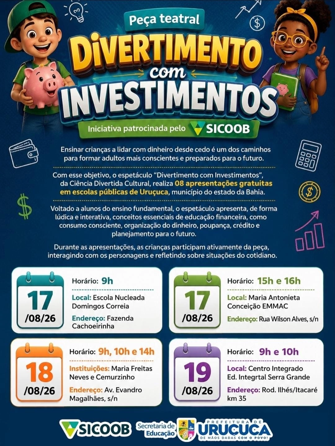 PEÇA TEATRAL LEVA EDUCAÇÃO FINANCEIRA DE FORMA DIVERTIDA A ESTUDANTES DE URUÇUCA