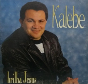 Kalebe - Anos 1990