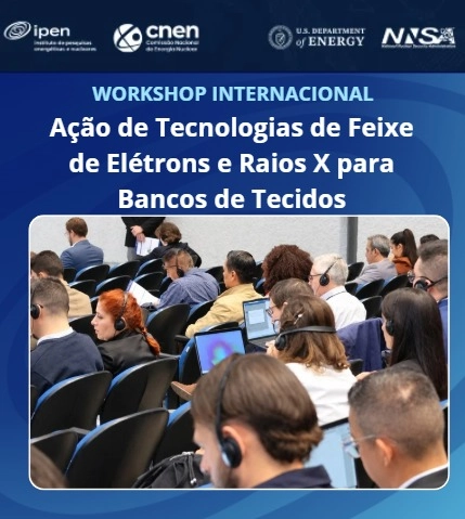 WORKSHOP INTERNACIONAL BANCO DE TECIDOS & RADIAÇÃO 2026