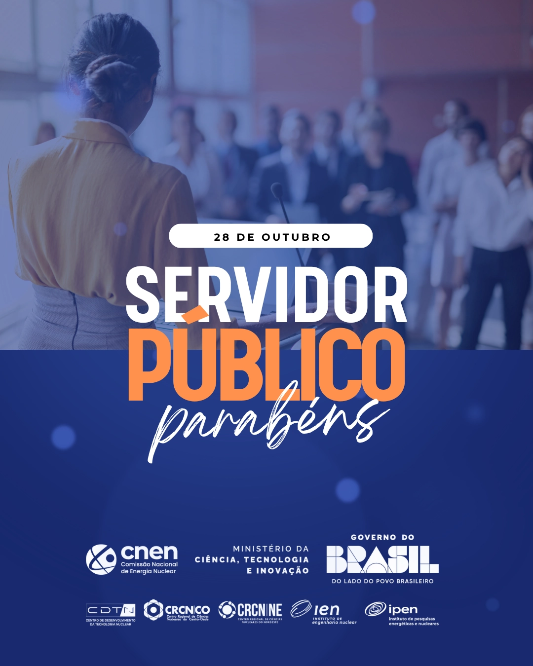 HOMENAGEM DA CNEN AO DIA DO SERVIDOR PÚBLICO