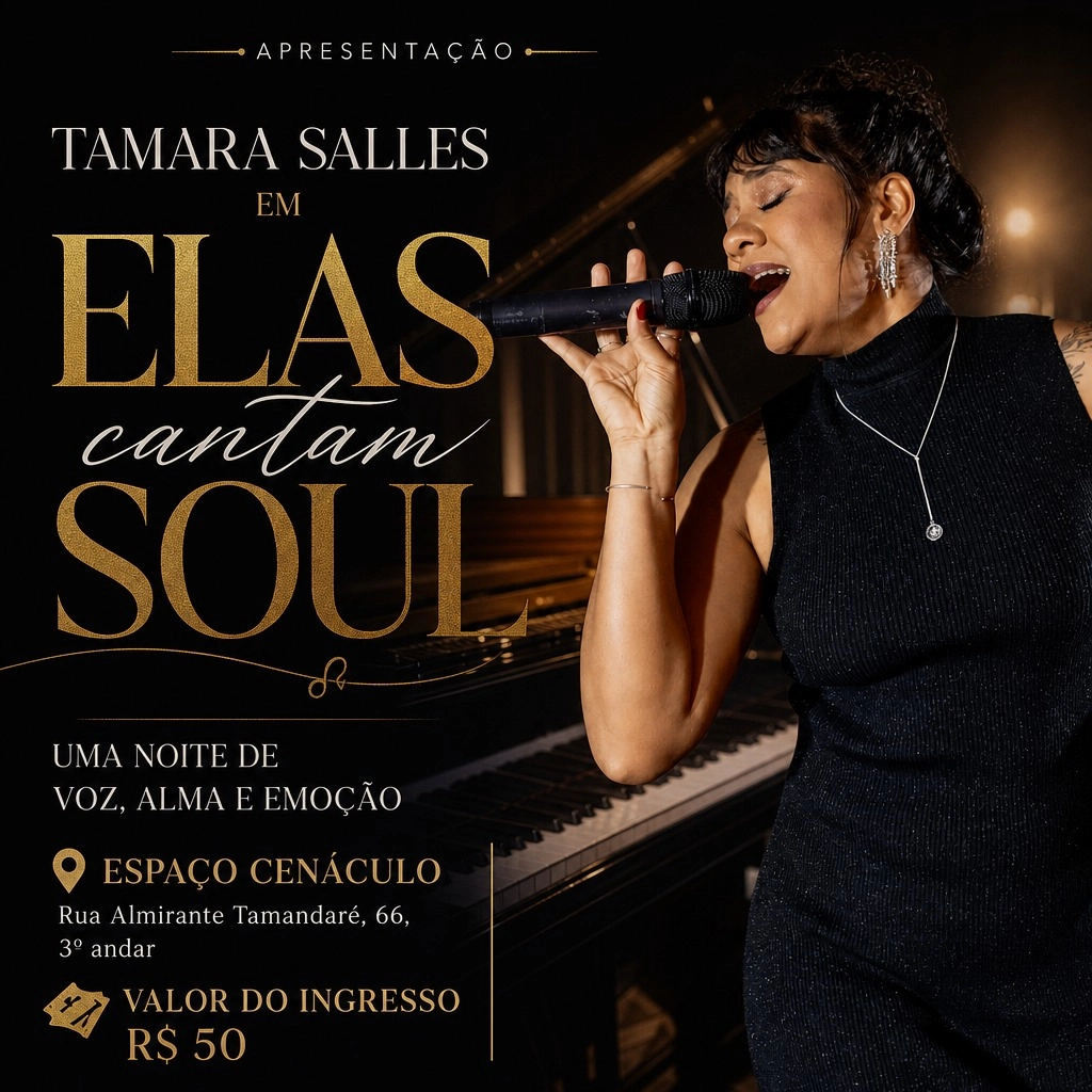 A cantora e compositora Tamara Salles apresenta o show acústico 'Elas Cantam Soul', no Espaço Cenáculo, celebrando as grandes vozes femininas do soul music e do jazz.