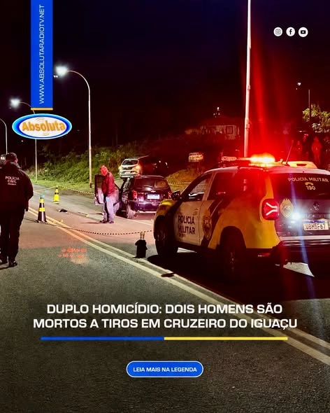 DUPLO HOMICÍDIO: DOIS HOMENS SÃO MORTOS A TIROS EM CRUZEIRO DO IGUAÇU