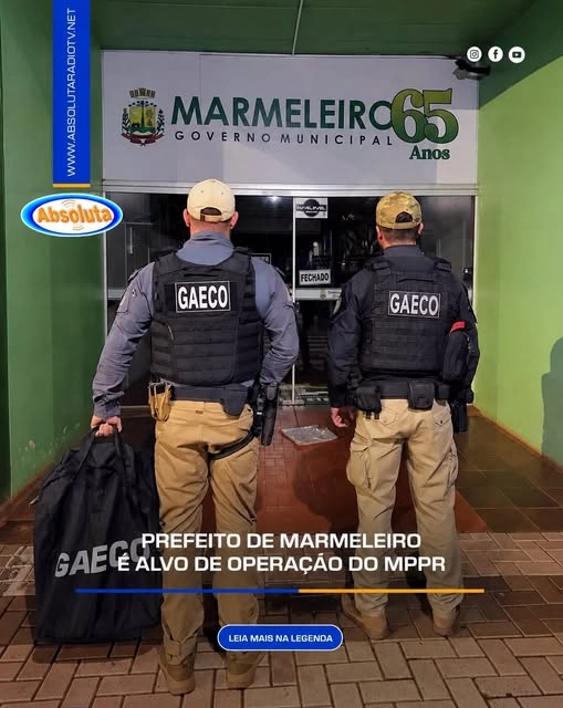 PREFEITO DE MARMELEIRO É ALVO DE OPERAÇÃO DO MPPR
