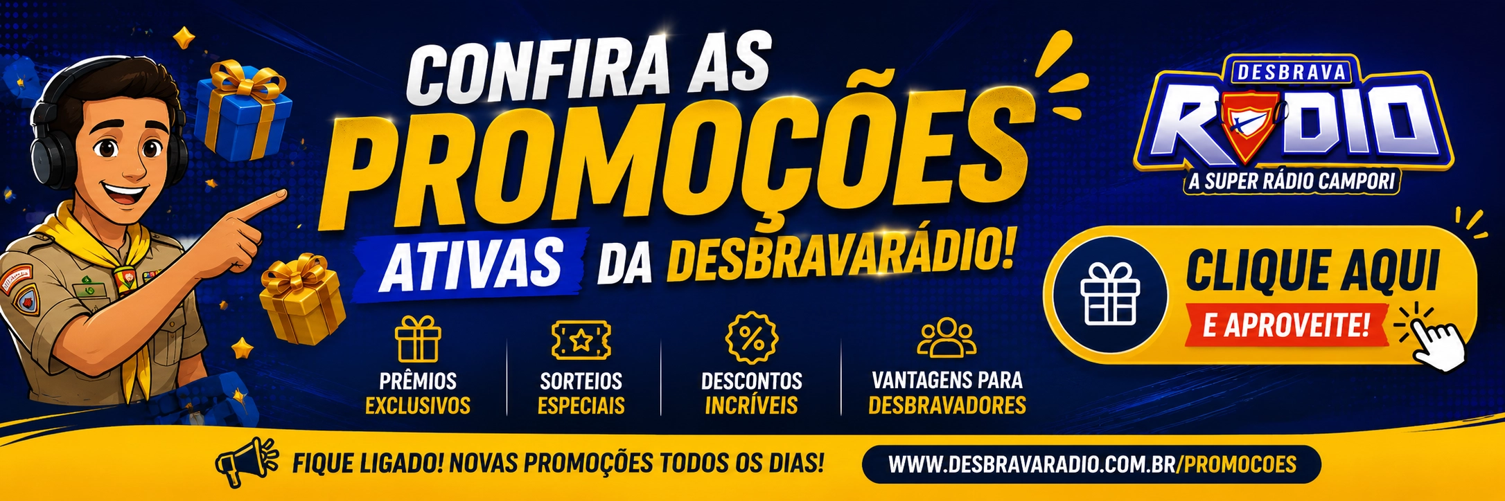 Promoções DesbravaRádio