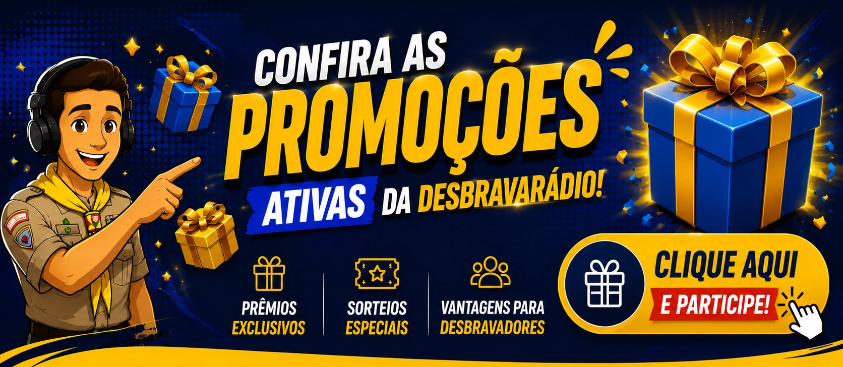 Promoções DesbravaRádio