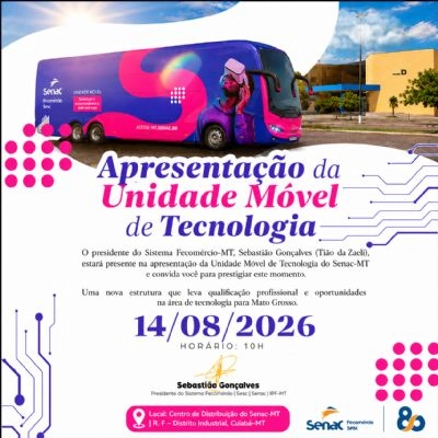 Presidente do Sistema Fecomércio-MT entrega primeira Unidade Móvel de Tecnologia nesta sexta (14)