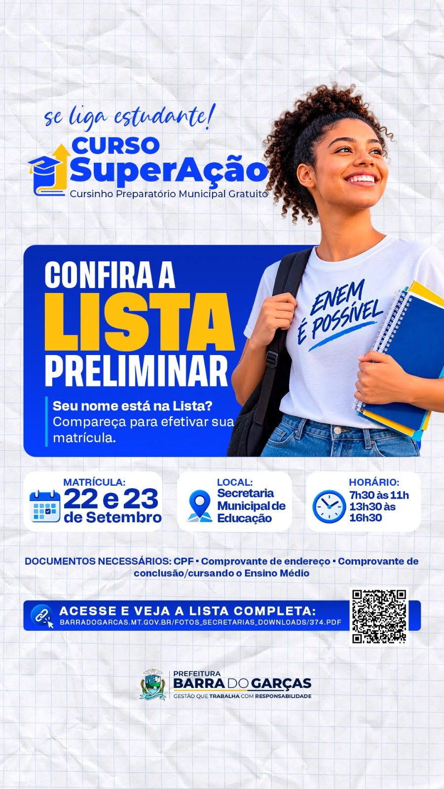 SuperAção: confira lista preliminar de candidatos ao cursinho preparatório para o ENEM