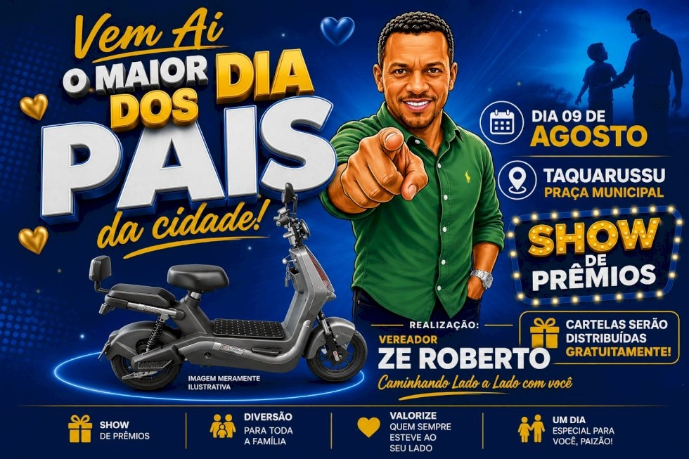 Vereador Zé Roberto promove o maior evento do Dia dos Pais em Taquarussu e reforça compromisso com ações voltadas à população