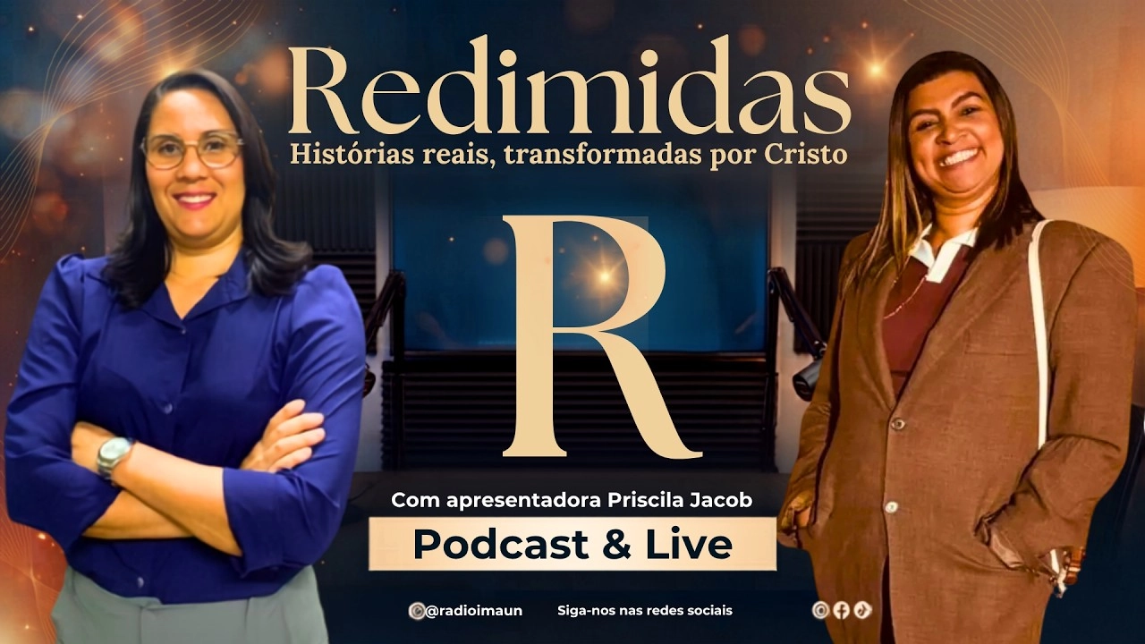 Redimidas com Priscila Jacob