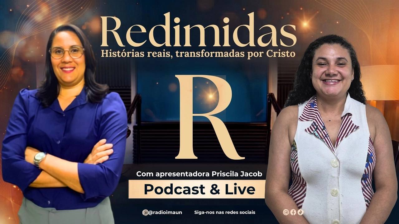Redimidas com Priscila Jacob