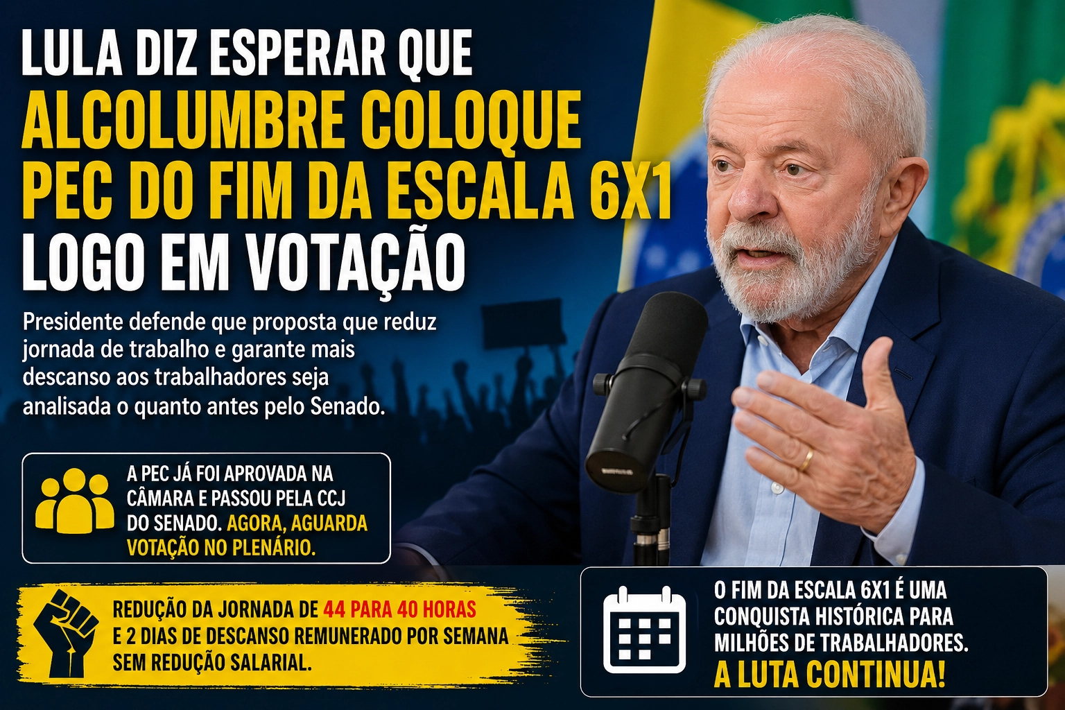 Lula cobra votação da PEC que prevê fim da escala 6x1 no Senado