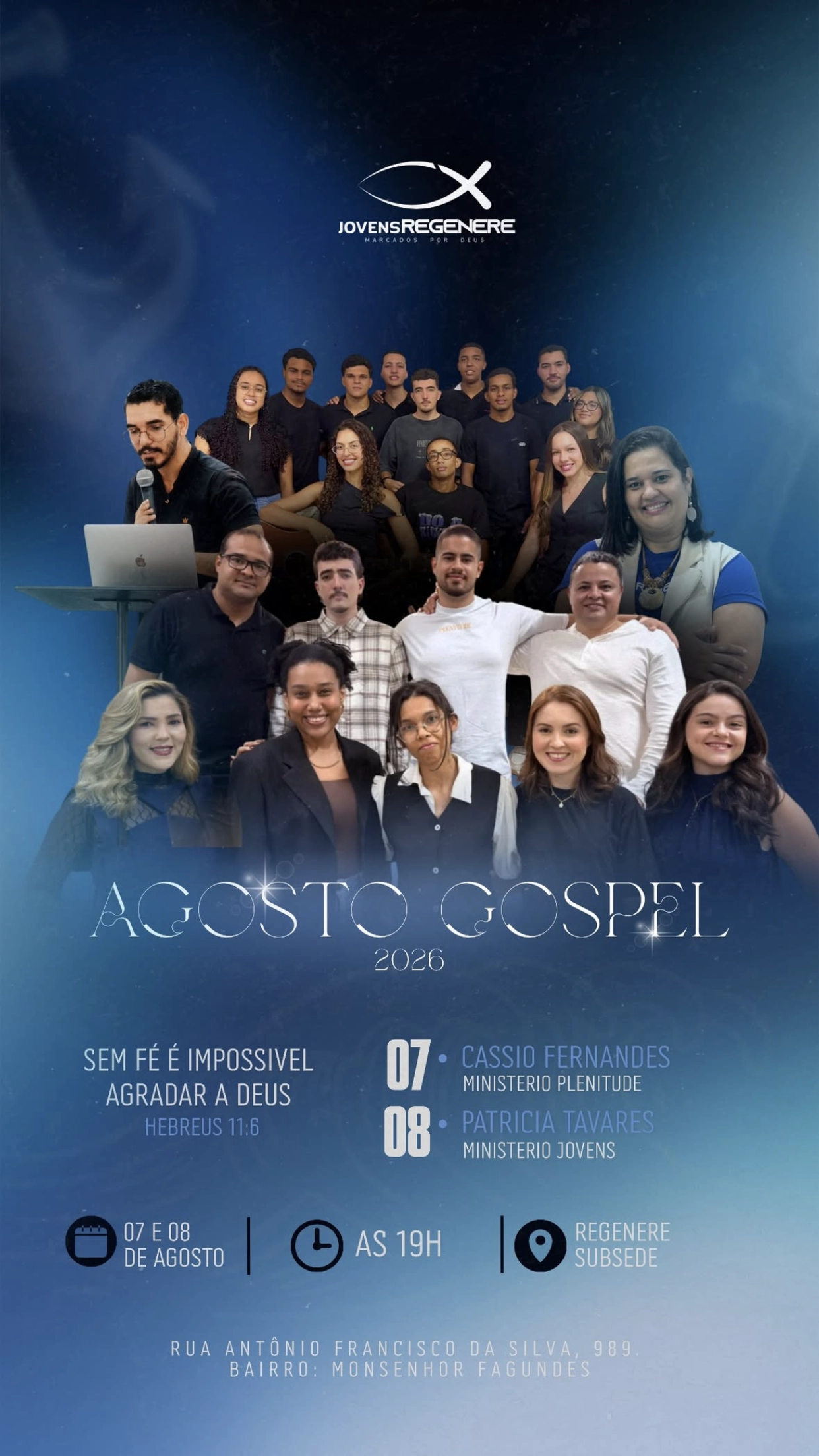 Agosto Gospel 2026: "Sem fé é impossível agradar a Deus"
