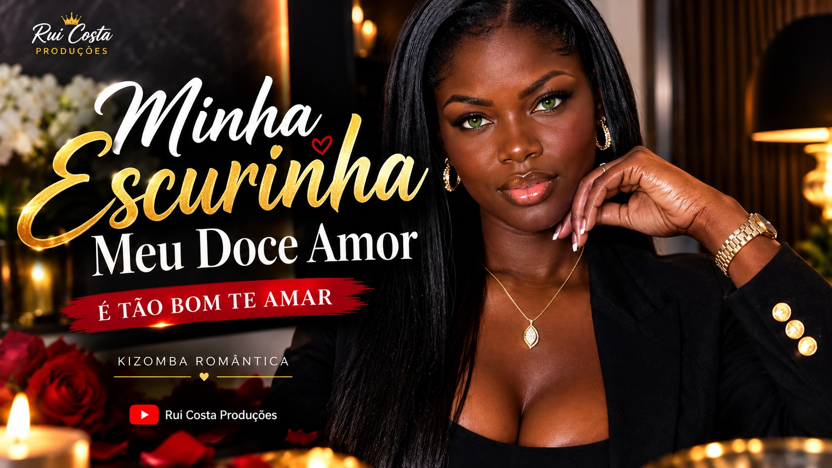 Minha Escurinha, Meu Doce Amor || É Tão Bom Te Amar | Kizomba Romântica 2026