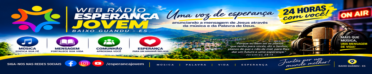 Web Rádio Esperança Jovem - Baixo Guandu ES