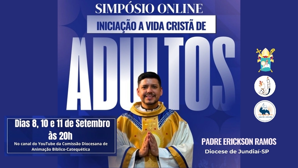 Simpósio Iniciação A Vida Cristã de Adultos