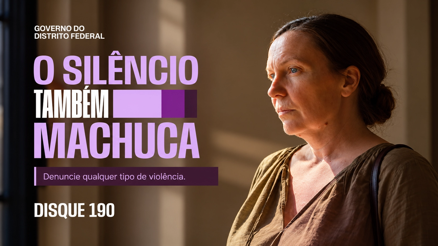 VIOLÊNCIA CONTRA A MULHER: GDF REFORÇA CANAIS DE DENÚNCIA E ATENDIMENTO