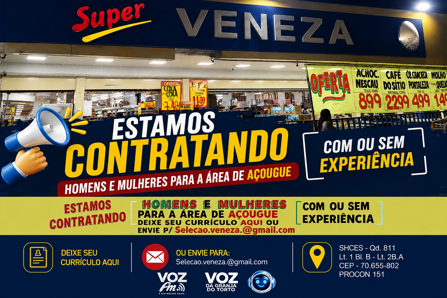 SUPER VENEZA ABRE VAGAS PARA HOMENS E MULHERES NA ÁREA DE AÇOUGUE