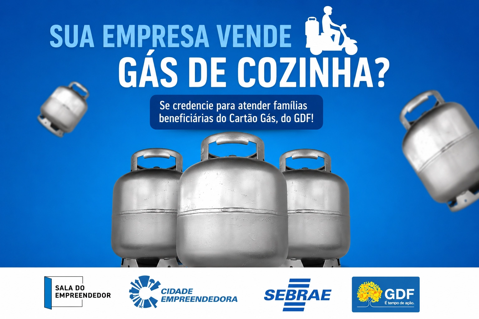 GDF ABRE CREDENCIAMENTO PARA DISTRIBUIDORAS DE GÁS PARTICIPAREM DO PROGRAMA CARTÃO GÁS