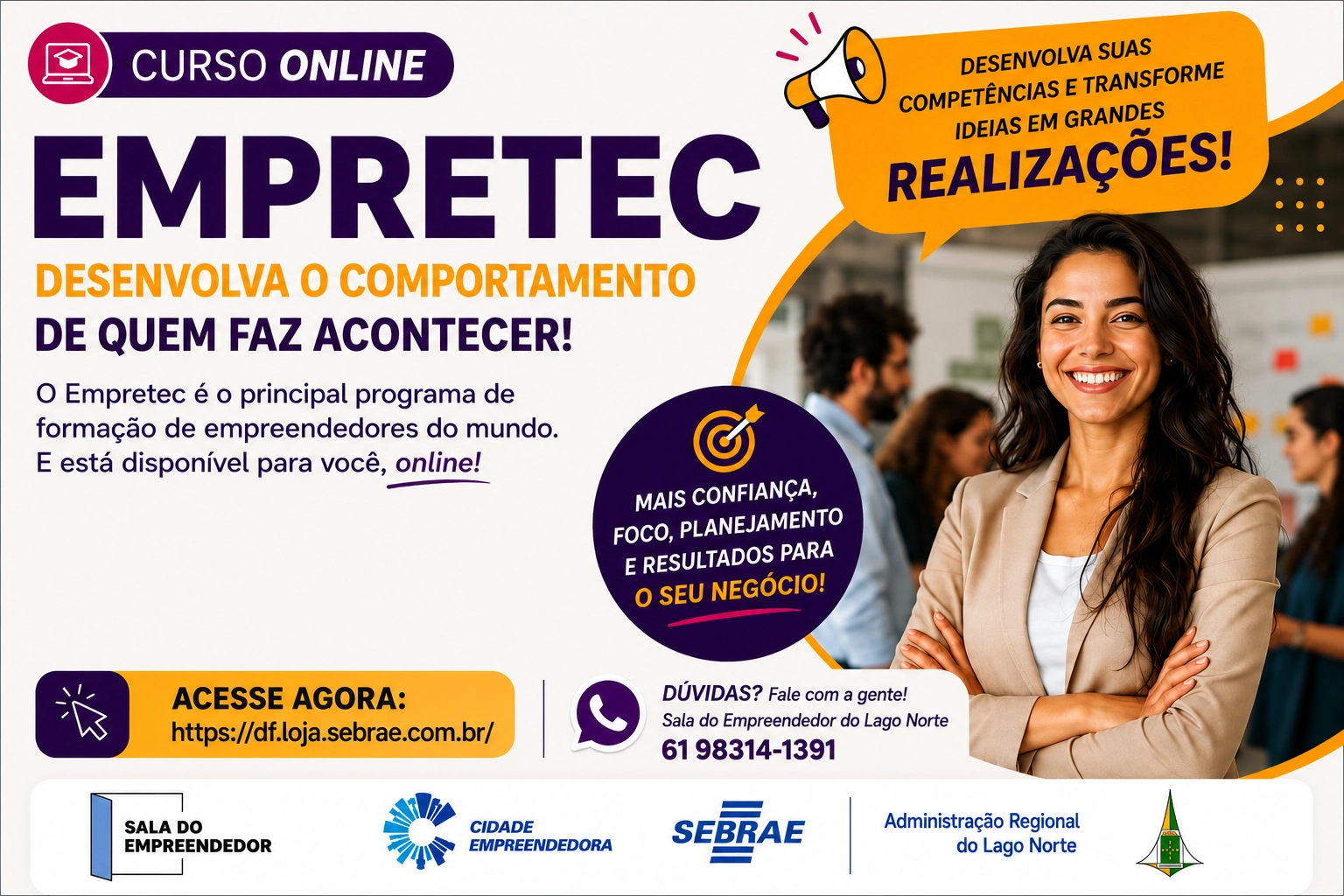 EMPRETEC ONLINE OFERECE CAPACITAÇÃO PARA FORTALECER COMPETÊNCIAS EMPREENDEDORAS