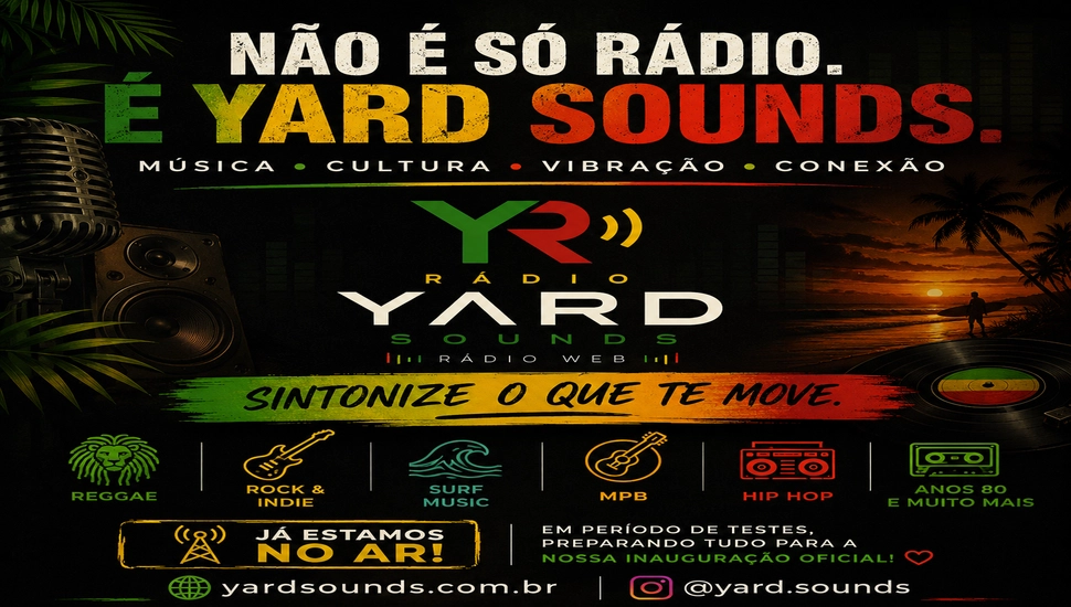 Yard Sounds: rádio web brasileira para quem ama música sem fronteiras