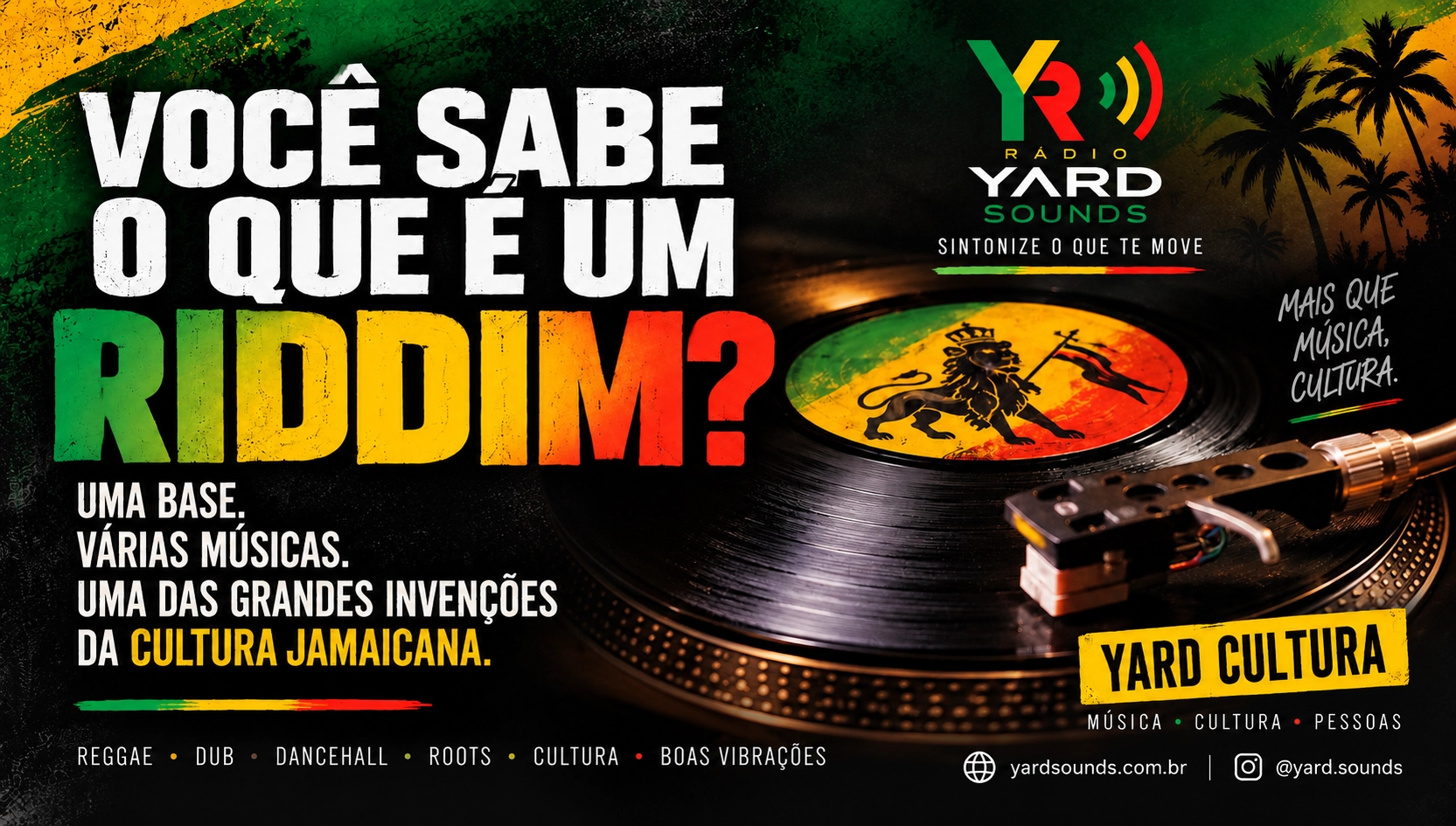 VOCÊ SABE O QUE É UM RIDDIM?