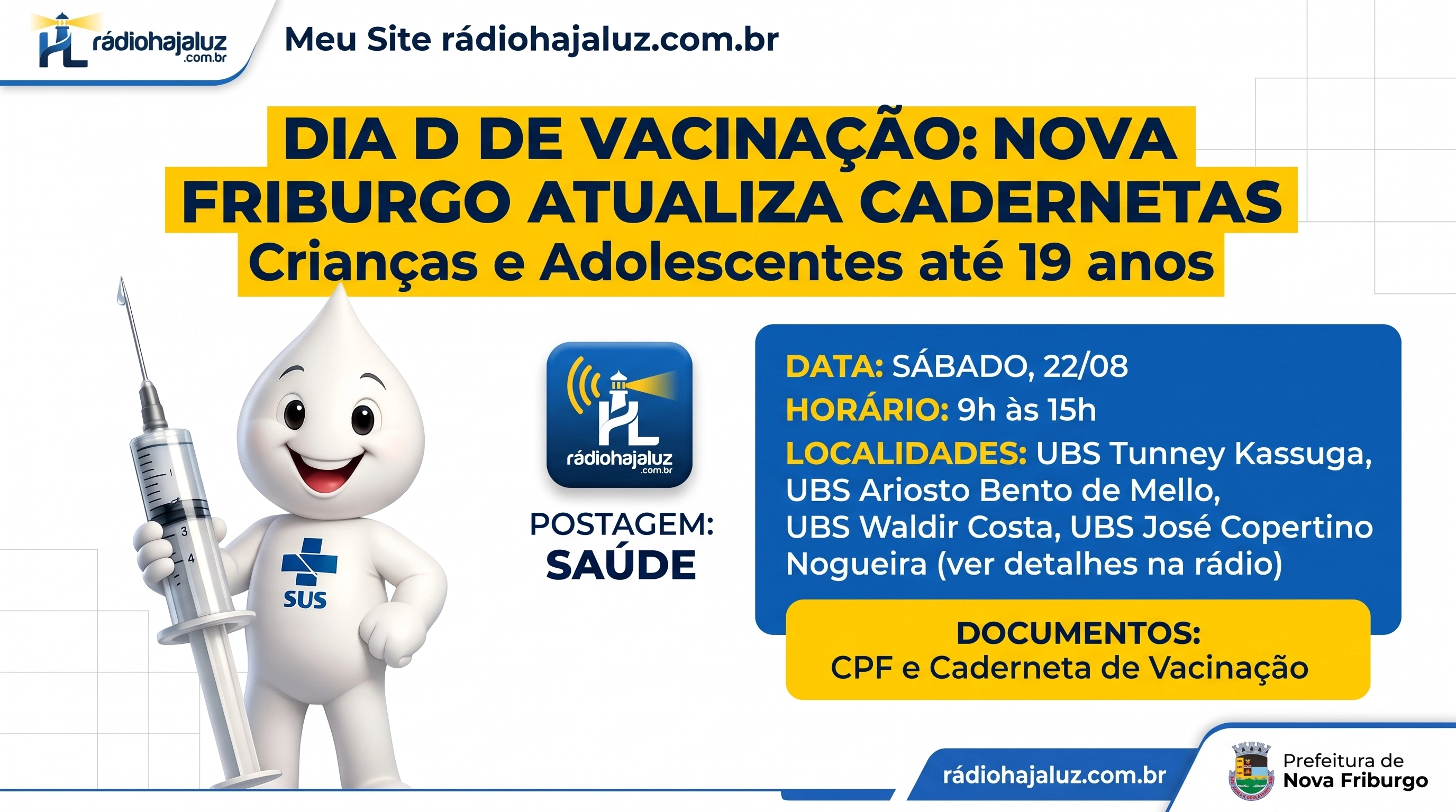 Dia D de Vacinação atende crianças e adolescentes no próximo sábado