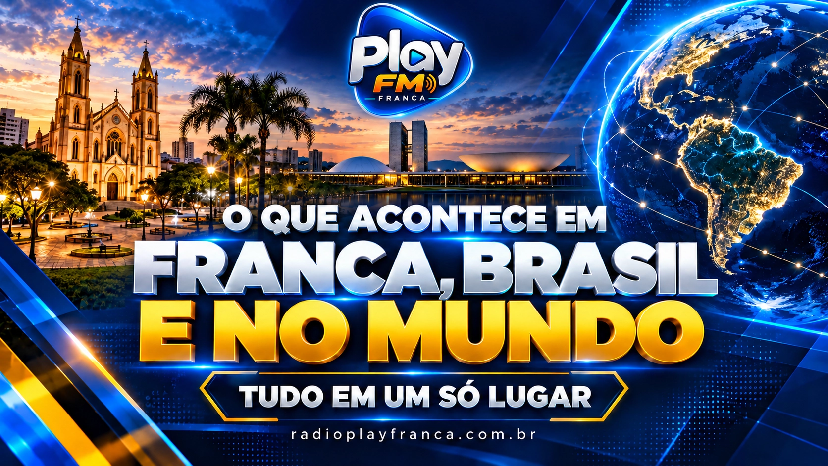 Franca, Brasil e o mundo no Play