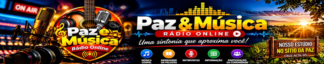 Paz e Música – Rádio Online | Desde 2017