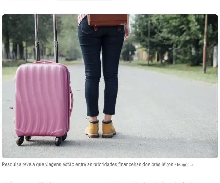 Brasileiros preferem viajar a comprar bens materiais, diz pesquisa