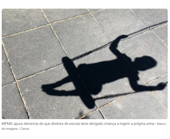 MPMG apura denúncia de que diretora de escola teria obrigado criança a ingerir a própria urina